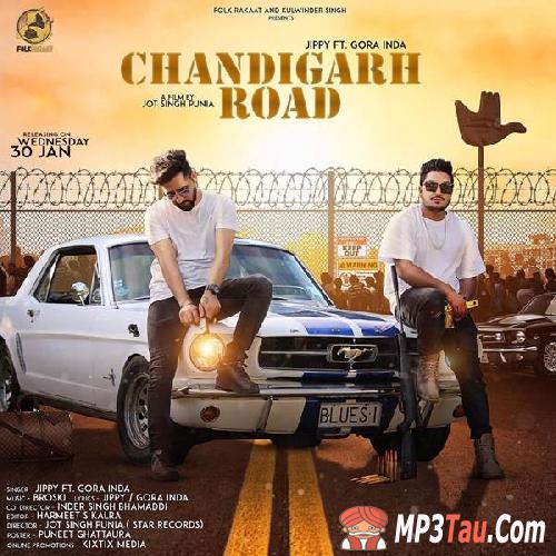 Chandigarh-Road-Ft-Gora-Inda Jippy mp3 song lyrics